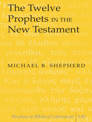 cover image of The Twelve Prophets in the New Testament